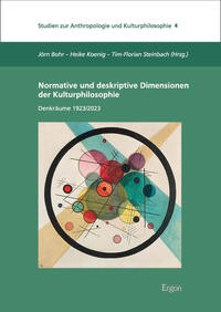 Vorderes Coverbild Normative und deskriptive Dimensionen der Kulturphilosophie