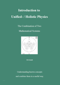 Vorderes Coverbild Introduction to Unified- / Holistic Physics