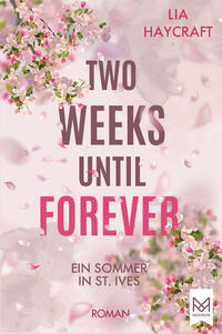 Vorderes Coverbild Two Weeks Until Forever
