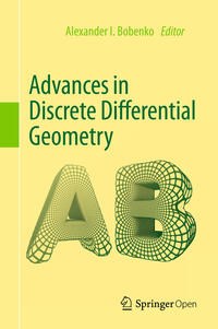 Vorderes Coverbild Advances in Discrete Differential Geometry