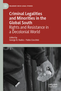 Vorderes Coverbild Criminal Legalities and Minorities in the Global South
