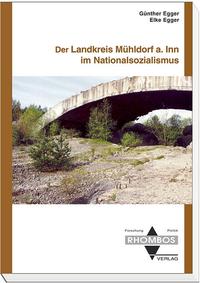 Vorderes Coverbild Der Landkreis Mühldorf am Inn im Nationalsozialismus