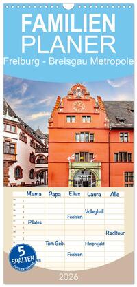 Vorderes Coverbild Familienplaner 2026 - Freiburg - Breisgau Metropole mit 5 Spalten (Wandkalender, 21 x 45 cm) CALVENDO