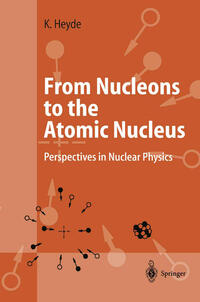 Vorderes Coverbild From Nucleons to the Atomic Nucleus