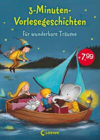 Vorderes Coverbild 3-Minuten-Vorlesegeschichten für wunderbare Träume