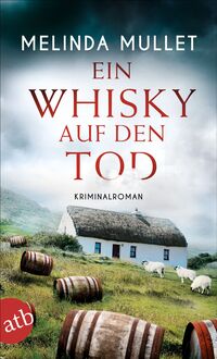 Vorderes Coverbild Ein Whisky auf den Tod