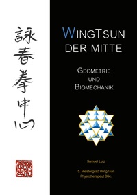 Vorderes Coverbild WingTsun der Mitte