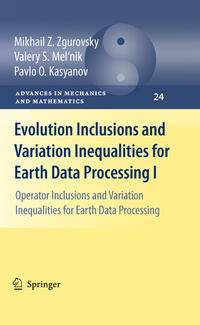 Vorderes Coverbild Evolution Inclusions and Variation Inequalities for Earth Data Processing I