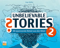 Vorderes Coverbild Unbelievable Stories 2