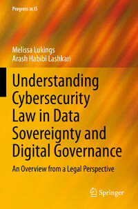 Vorderes Coverbild Understanding Cybersecurity Law in Data Sovereignty and Digital Governance