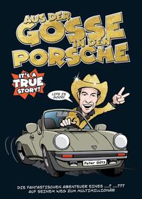 Vorderes Coverbild Aus der Gosse in den Porsche