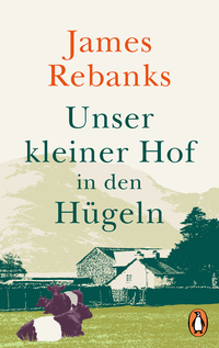 Vorderes Coverbild Unser kleiner Hof in den Hügeln
