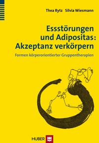 Vorderes Coverbild Essstörungen und Adipositas: Akzeptanz verkörpern