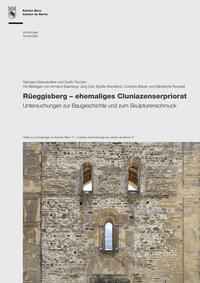 Vorderes Coverbild Rüeggisberg – ehemaliges Cluniazenserpriorat