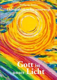 Vorderes Coverbild Gott ist unser Licht