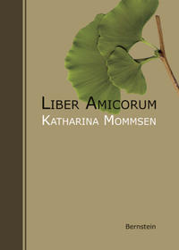 Vorderes Coverbild Liber Amicorum. Katharina Mommsen zum 85. Geburtstag
