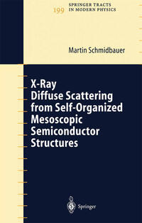 Vorderes Coverbild X-Ray Diffuse Scattering from Self-Organized Mesoscopic Semiconductor Structures