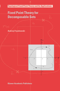 Vorderes Coverbild Fixed Point Theory for Decomposable Sets