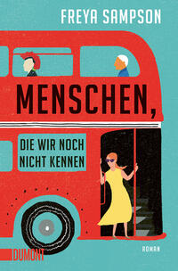 Vorderes Coverbild Menschen, die wir noch nicht kennen