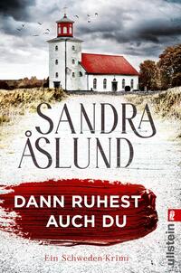 Vorderes Coverbild Dann ruhest auch du (Ein Fall für Maya Topelius 3)