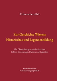 Vorderes Coverbild Zur Geschichte Wittens - Historisches und Legendenbildung