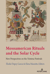 Vorderes Coverbild Mesoamerican Rituals and the Solar Cycle