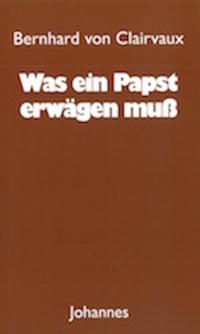 Vorderes Coverbild Was ein Papst erwägen muss