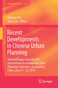 Vorderes Coverbild Recent Developments in Chinese Urban Planning