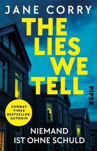 Vorderes Coverbild The Lies We Tell – Niemand ist ohne Schuld
