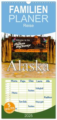 Vorderes Coverbild Familienplaner 2025 - James Dalton Highway Alaska mit 5 Spalten (Wandkalender, 21 x 45 cm) CALVENDO