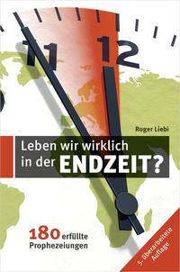 Vorderes Coverbild Leben wir wirklich in den Endzeit?