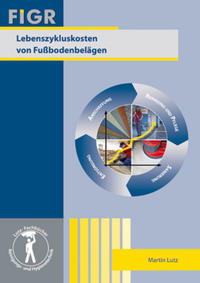 Vorderes Coverbild Lebenszykluskosten von Fußbodenbelägen