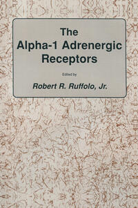 Vorderes Coverbild The alpha-1 Adrenergic Receptors