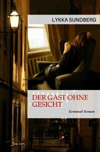 Vorderes Coverbild Der Gast ohne Gesicht
