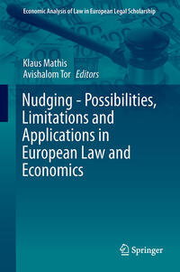 Vorderes Coverbild Nudging - Possibilities, Limitations and Applications in European Law and Economics