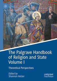 Vorderes Coverbild The Palgrave Handbook of Religion and State Volume I