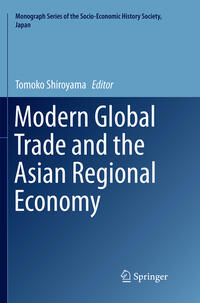 Vorderes Coverbild Modern Global Trade and the Asian Regional Economy