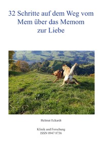 Vorderes Coverbild 32 Schritte auf dem Weg vom Mem über das Memom zur Liebe