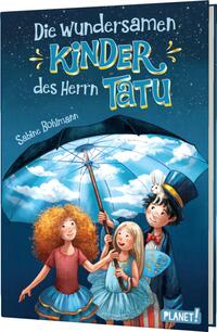 Vorderes Coverbild Die wundersamen Kinder des Herrn Tatu