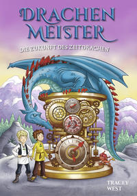 Vorderes Coverbild Drachenmeister Band 15 - Die Zukunft des Zeitdrachen
