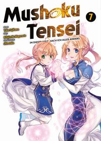 Vorderes Coverbild Mushoku Tensei - In dieser Welt mach ich alles anders 07