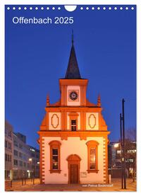 Vorderes Coverbild Offenbach 2025 von Petrus Bodenstaff (Wandkalender 2025 DIN A4 hoch), CALVENDO Monatskalender