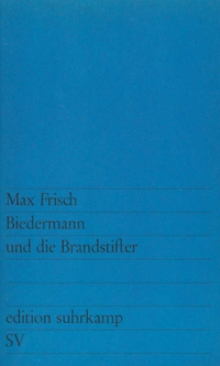 Vorderes Coverbild Biedermann und die Brandstifter