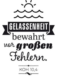 Vorderes Coverbild Stempel: Gelassenheit bewahrt vor großen Fehlern. (Koh 10,4)