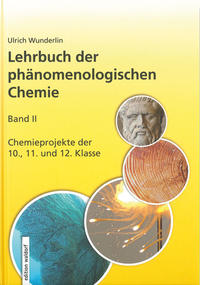 Vorderes Coverbild Lehrbuch der phänomenologischen Chemie, Band 2, Chemieprojekte der 10., 11. und 12. Klasse