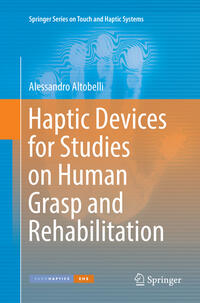 Vorderes Coverbild Haptic Devices for Studies on Human Grasp and Rehabilitation