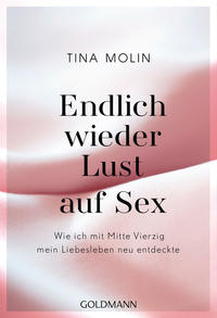 Vorderes Coverbild Endlich wieder Lust auf Sex!