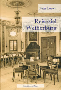 Vorderes Coverbild Reiseziel Weiherburg