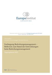 Vorderes Coverbild Fachtagung Bedrohungsmanagement – Reflexion zum Stand der Entwicklungen beim Bedrohungsmanagement