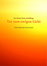 Vorderes Coverbild Das Mantra Namo Amitabhaya